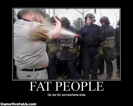 fat people posters. Fat People